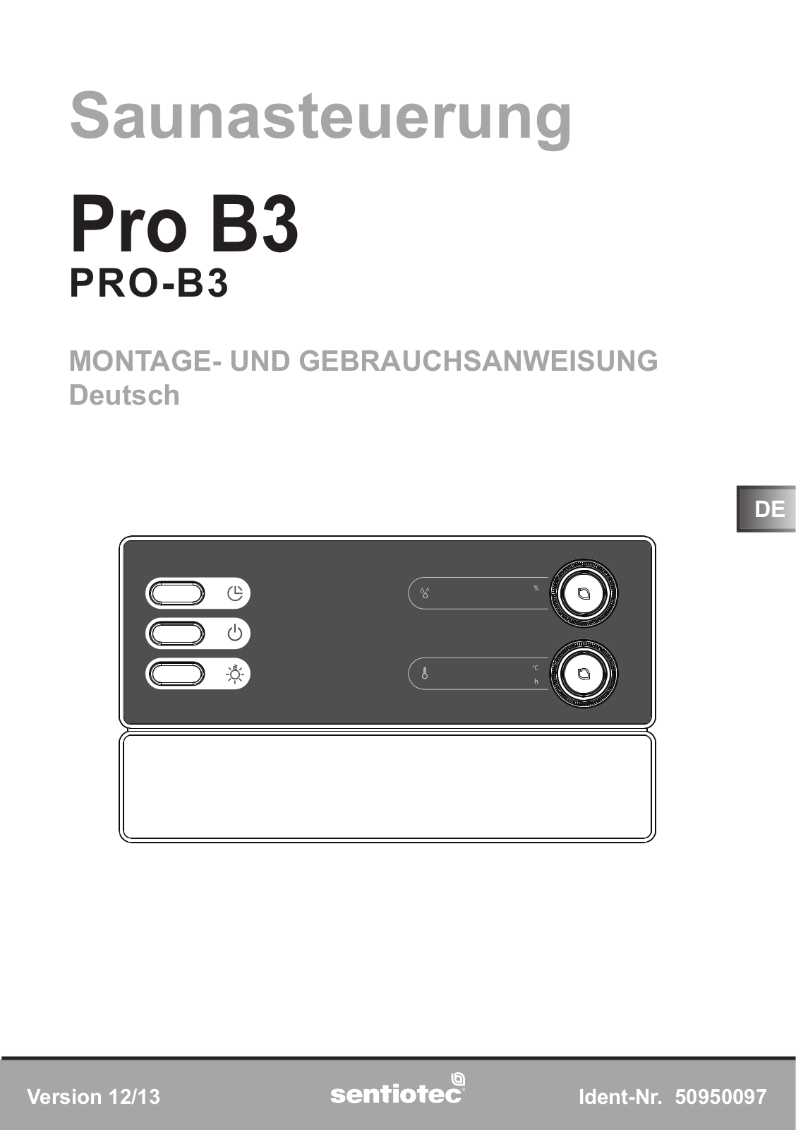 Sentiotec PRO-B3,Pro B3 Instructions For Installation And Use Manual