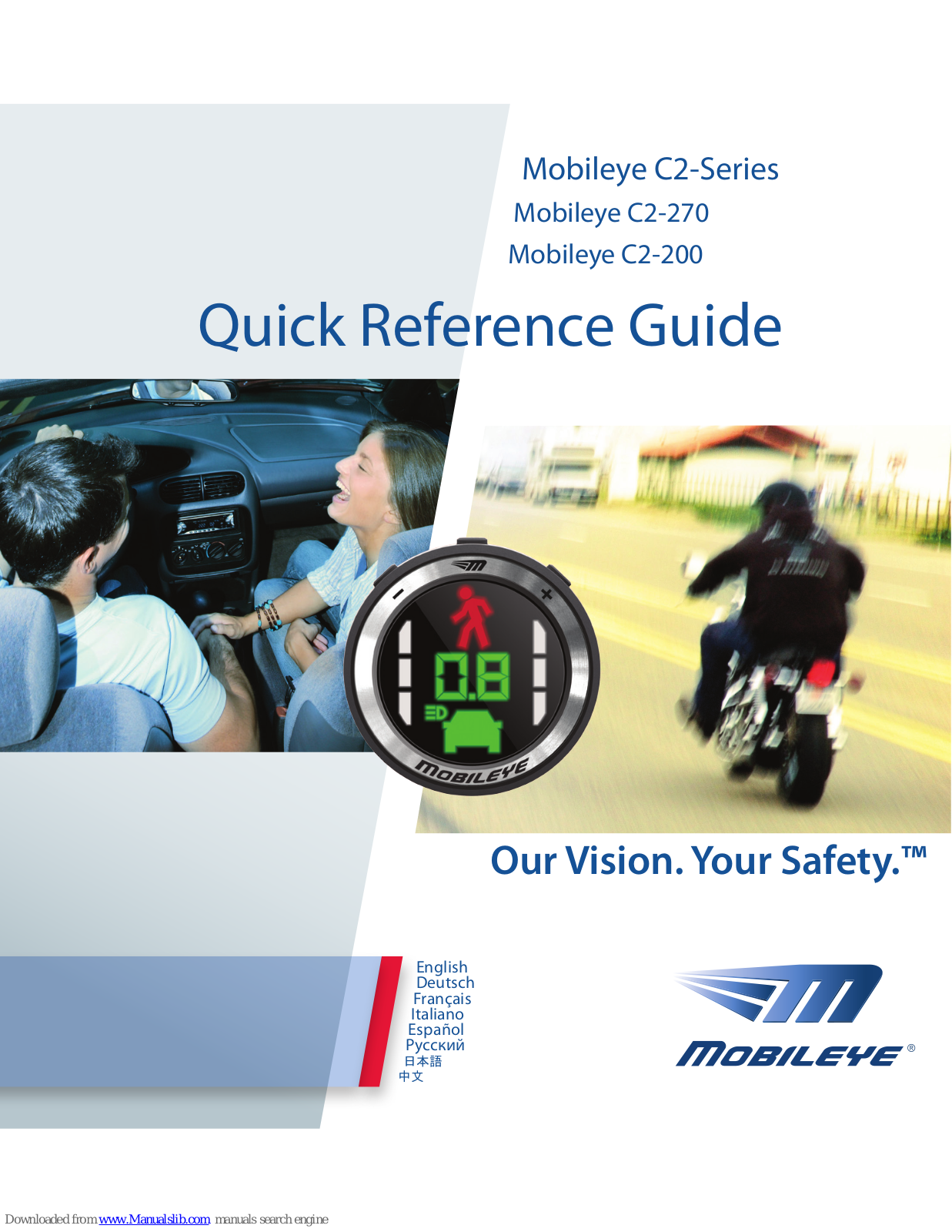 Mobileye C2-270, C2-200 Quick Reference Manual - ManualMachine.com