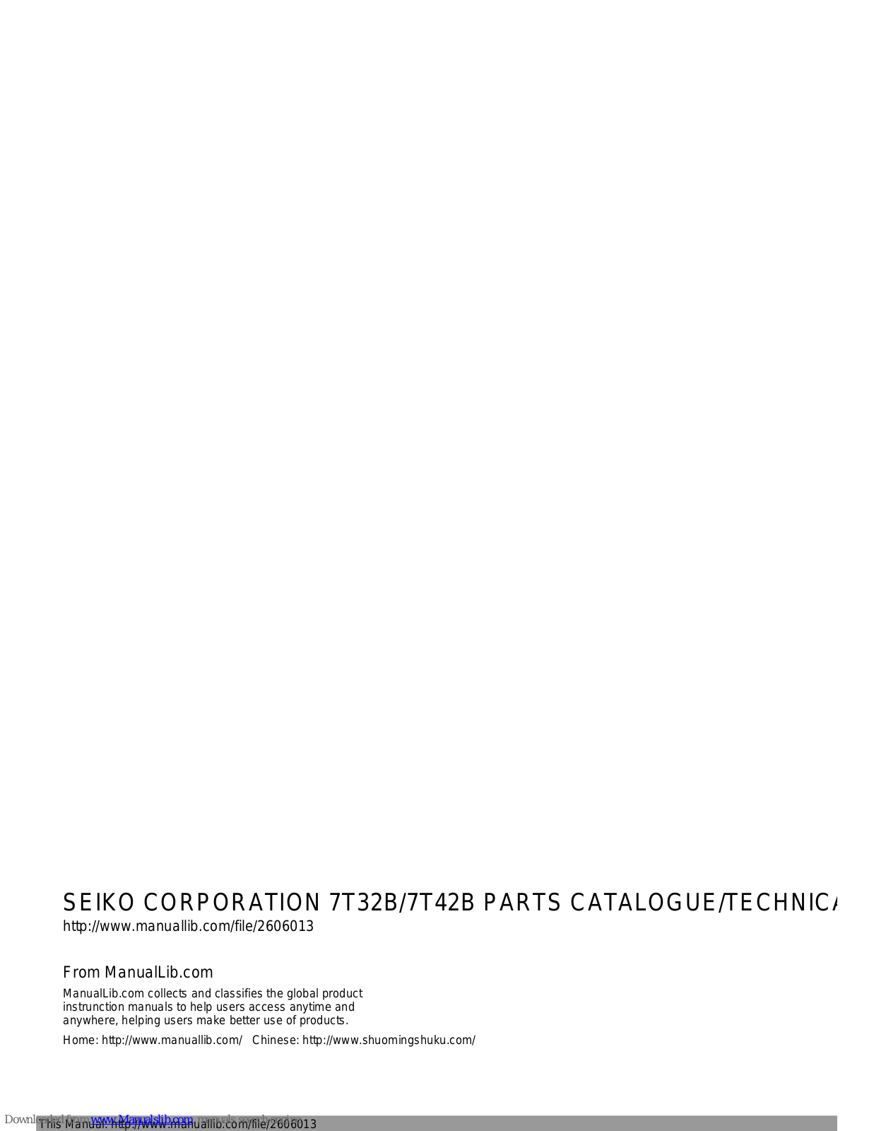 Seiko 7T32B, 7T42B Technical Manual & Parts Catalogue