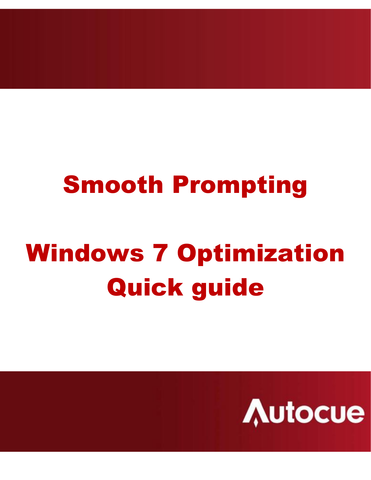 Autocue Prompting Optimization User Manual