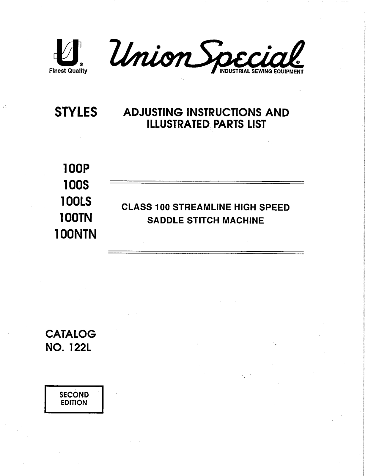 Union Special 100LS, 100NTN, 100P, 100S, 100TN Parts List