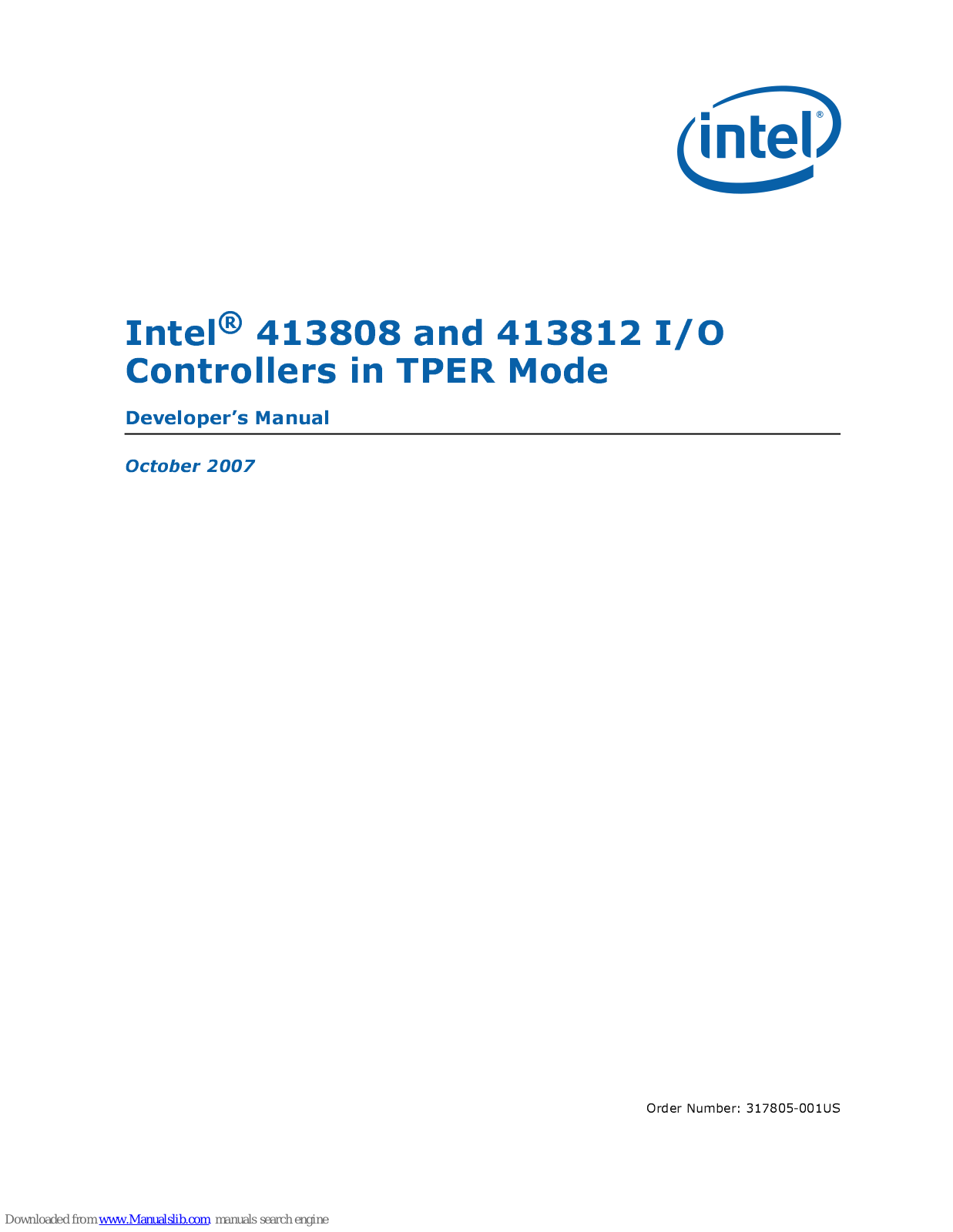 Intel CONTROLLERS 413808, 413808 I/O Developer's Manual