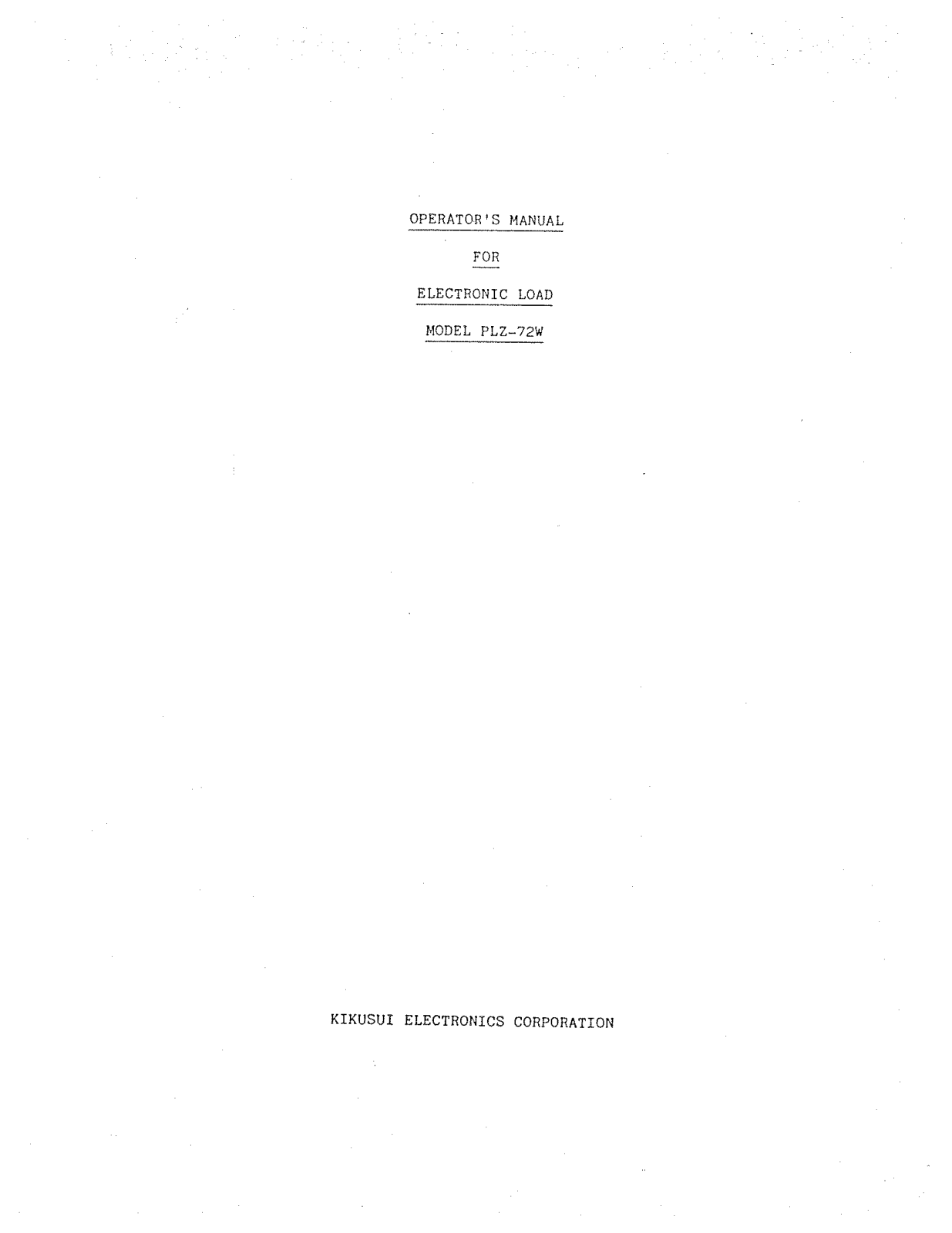 Kikusui Electronics Corporation PLZ-72W Service manual