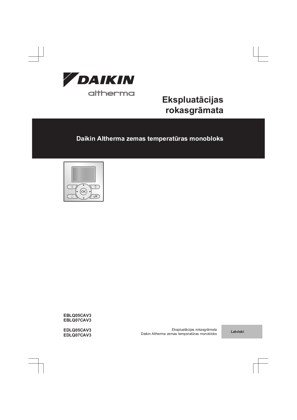 Daikin EBLQ05CAV3, EBLQ07CAV3, EDLQ05CAV3, EDLQ07CAV3 Operation manuals