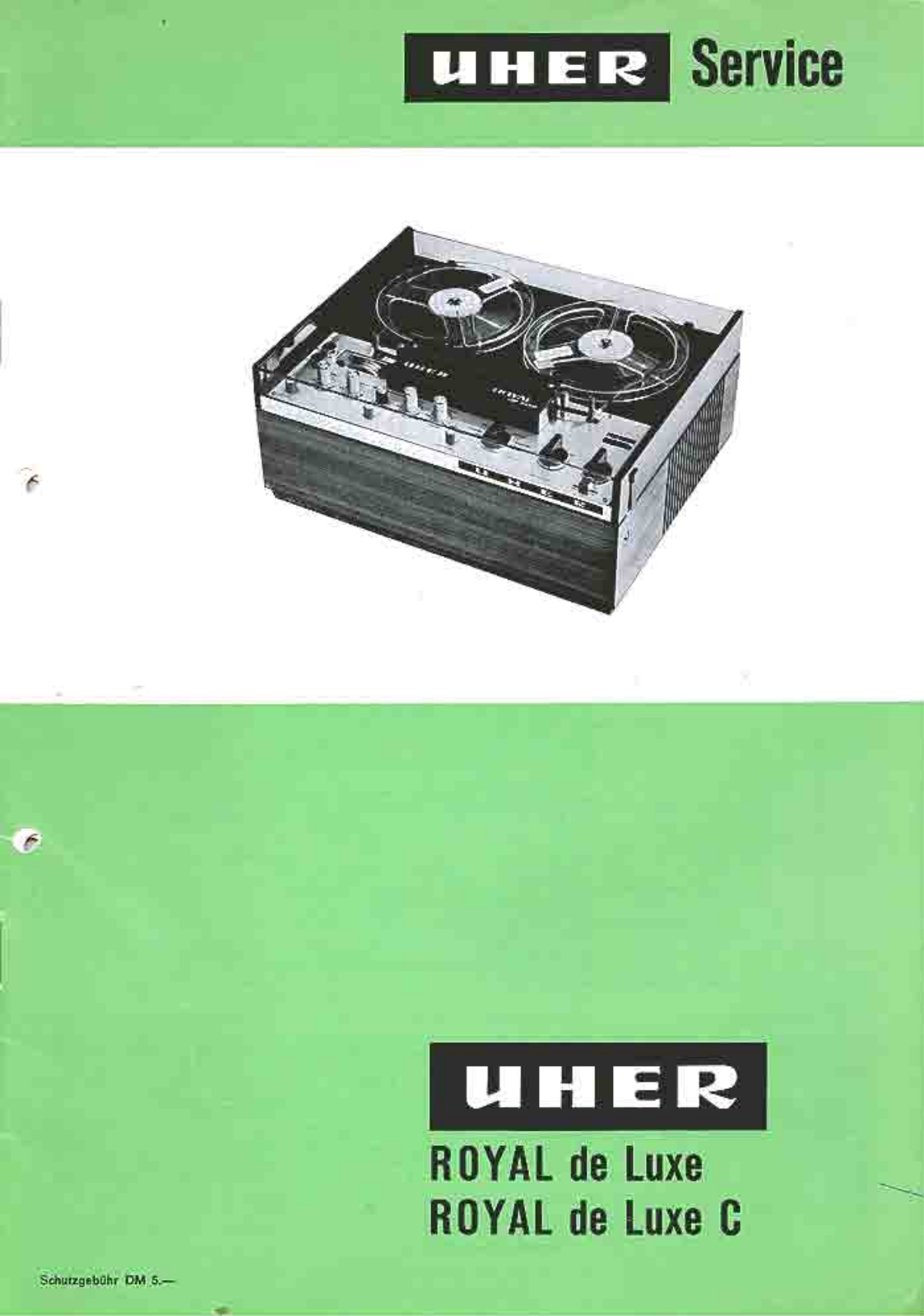 Uher Royal de Luxe Service manual