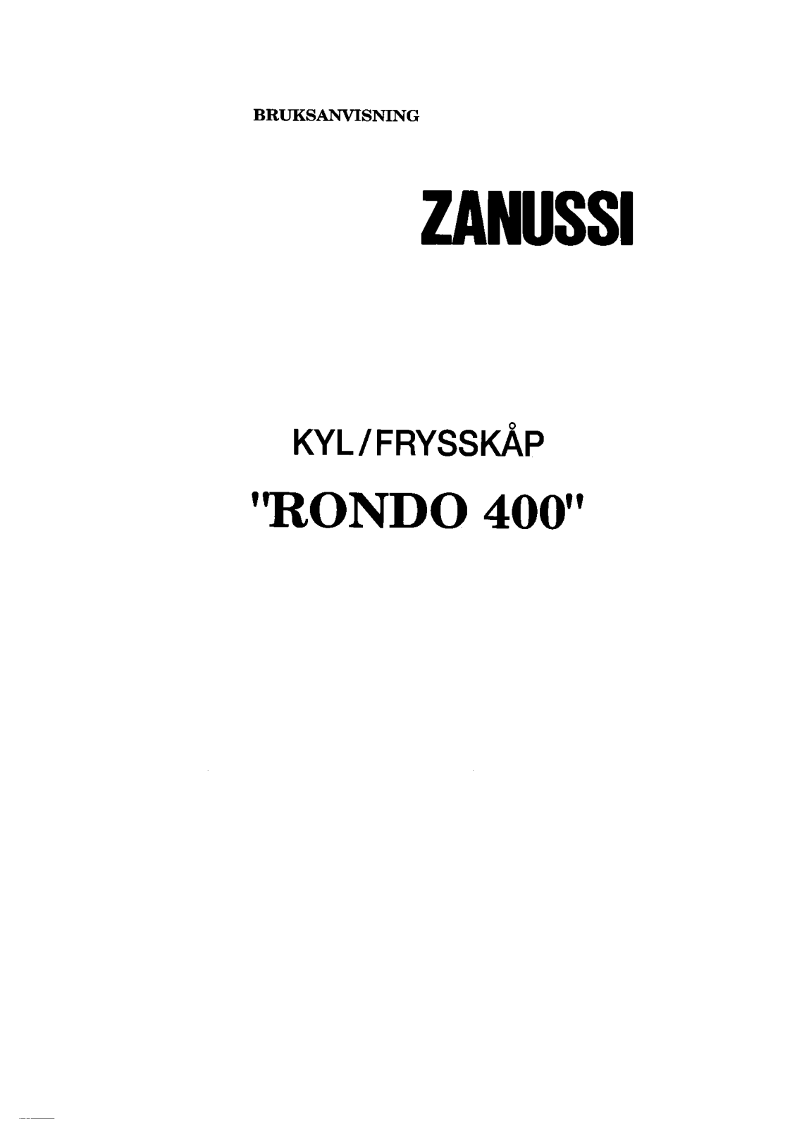 Zanussi ZF4XS, ZF4WHITE1, ZF4YELS1, ZF4BLUS1, ZF4SILS1 User Manual