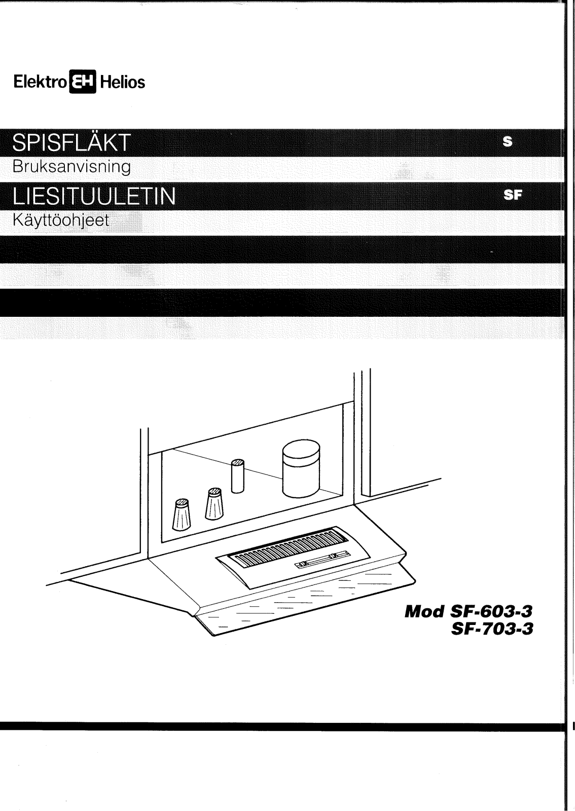 Elektro helios SF603-3, SF703-3 User Manual