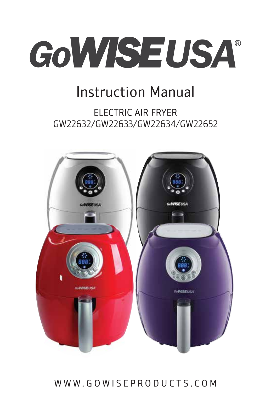 GoWISE USA GW22632, GW22633, GW22634, GW22652 Instruction Manual