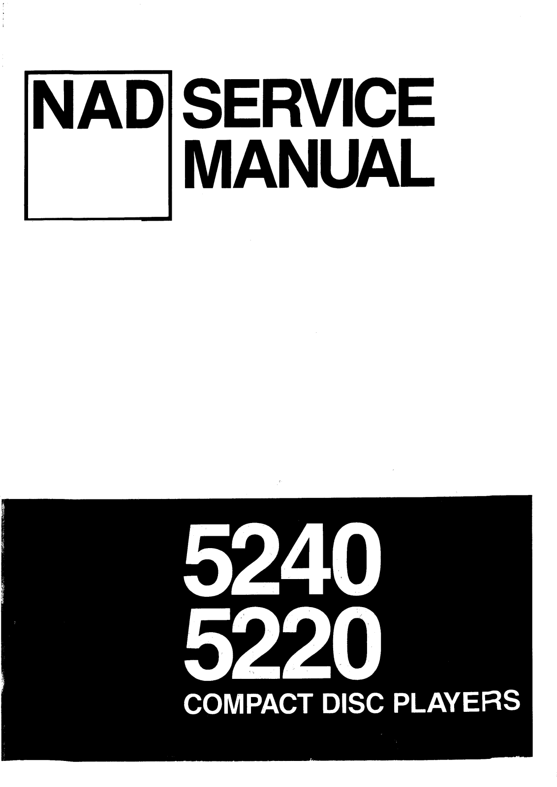 Nad 5240, 5220 Service Manual