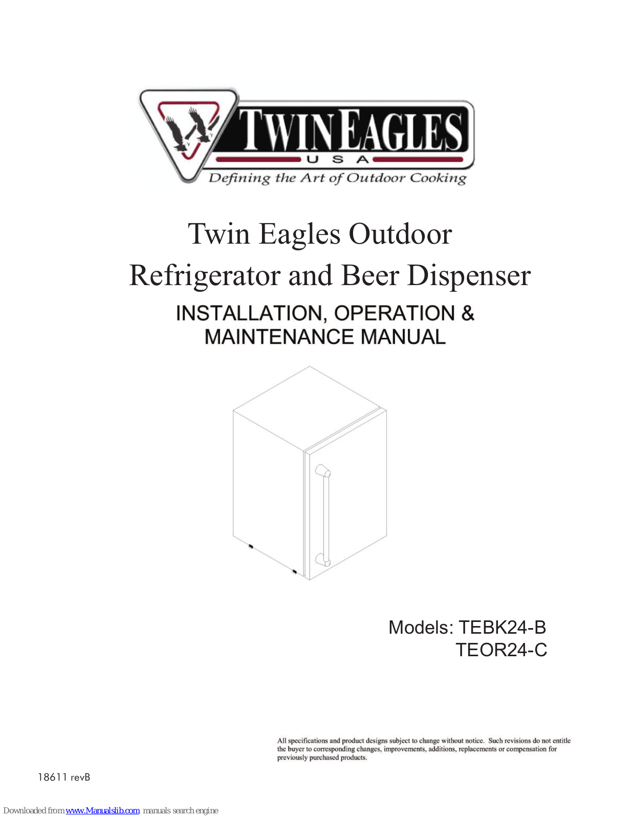 Twin Eagles TEBK24-B, TEOR24-C Installation, Operation & Maintanance Manual - ManualMachine.com