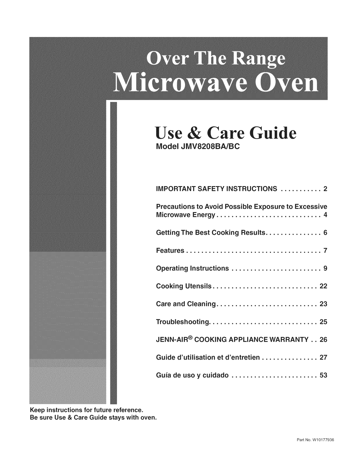 Jenn-Air JMV8208BCS17, JMV8208BCB17, JMV8208BAS17, JMV8208BAB17 Owner’s Manual