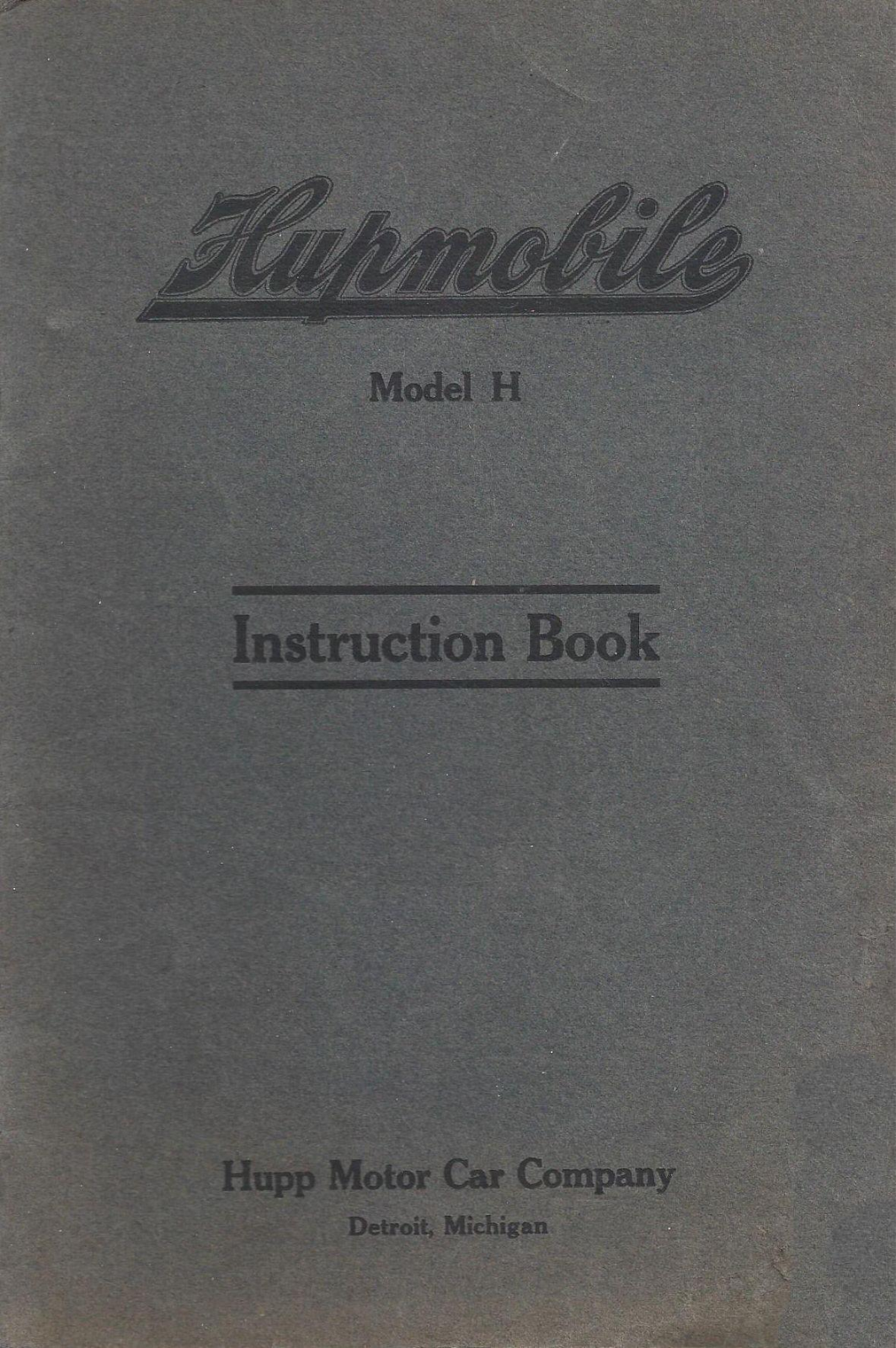 Hupmobile 1913 Operating Instructions - ManualMachine.com