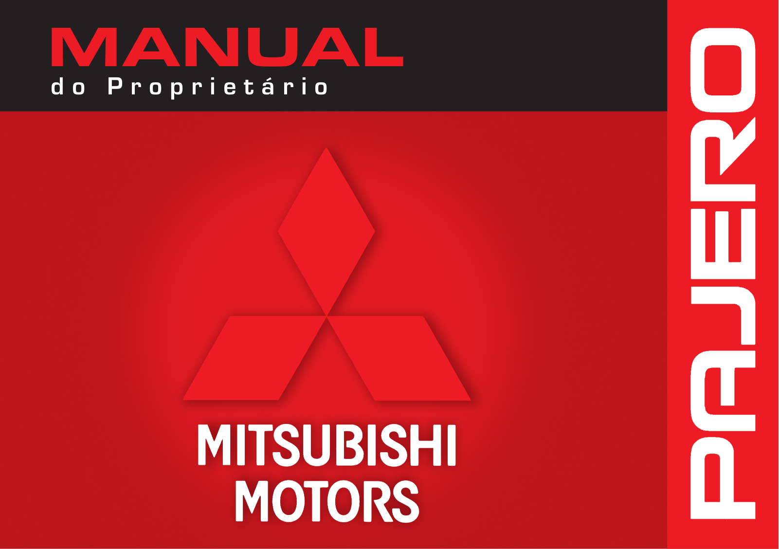 Mitsubishi Pajero                    2006 Owner's Manual