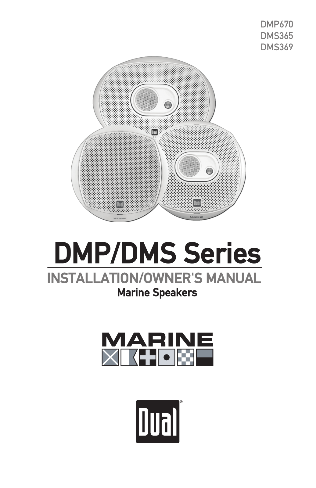 Dual DMS Owner's Manual