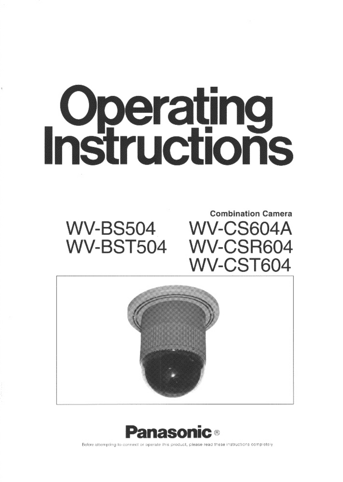 Panasonic WV-CSR604, WV-CST604, WV-CS604A, WV-BST504 User Manual