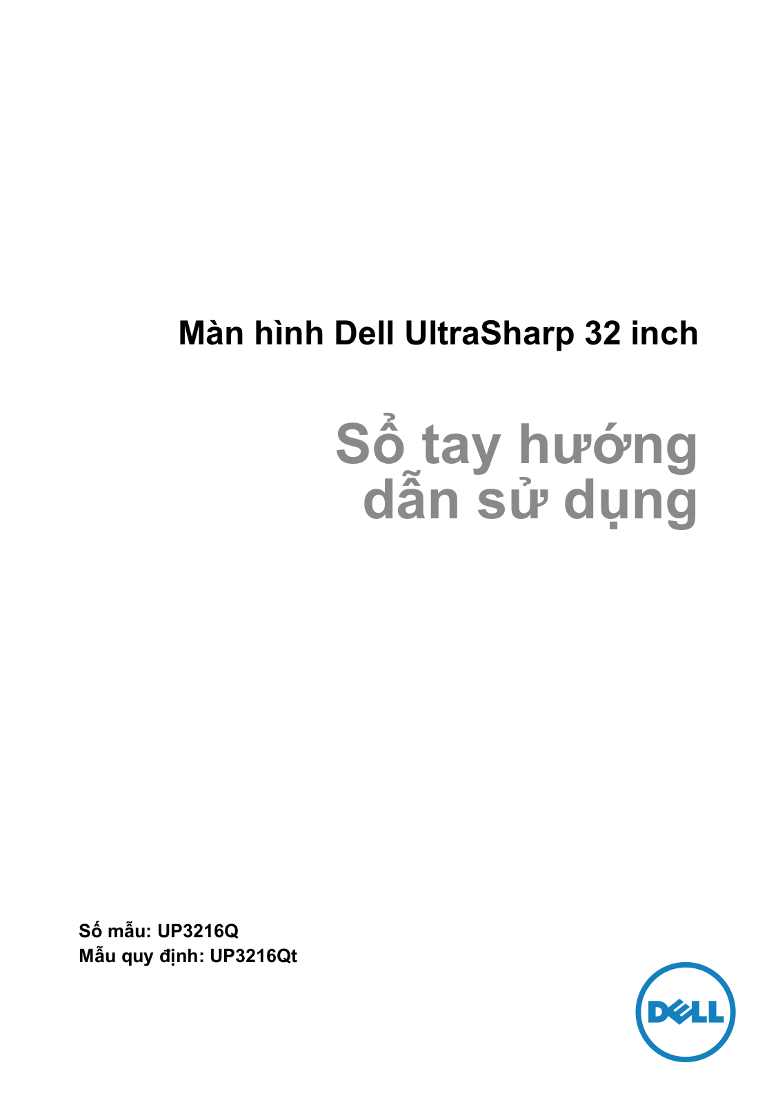 Dell UP3216Q User Manual