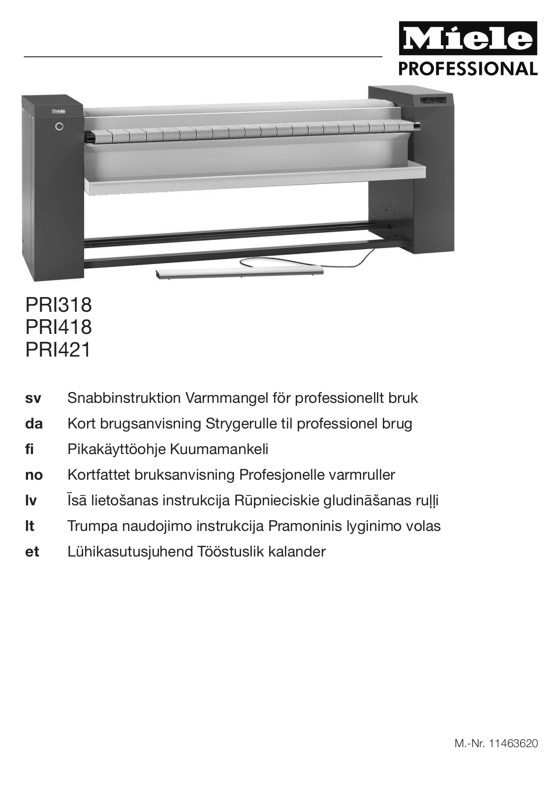 Miele PRI318, PRI418, PRI421 Īsa lietošanas instrukcija