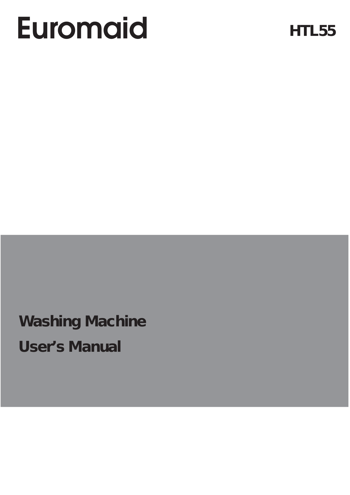 Euromaid HTL55 User Manual