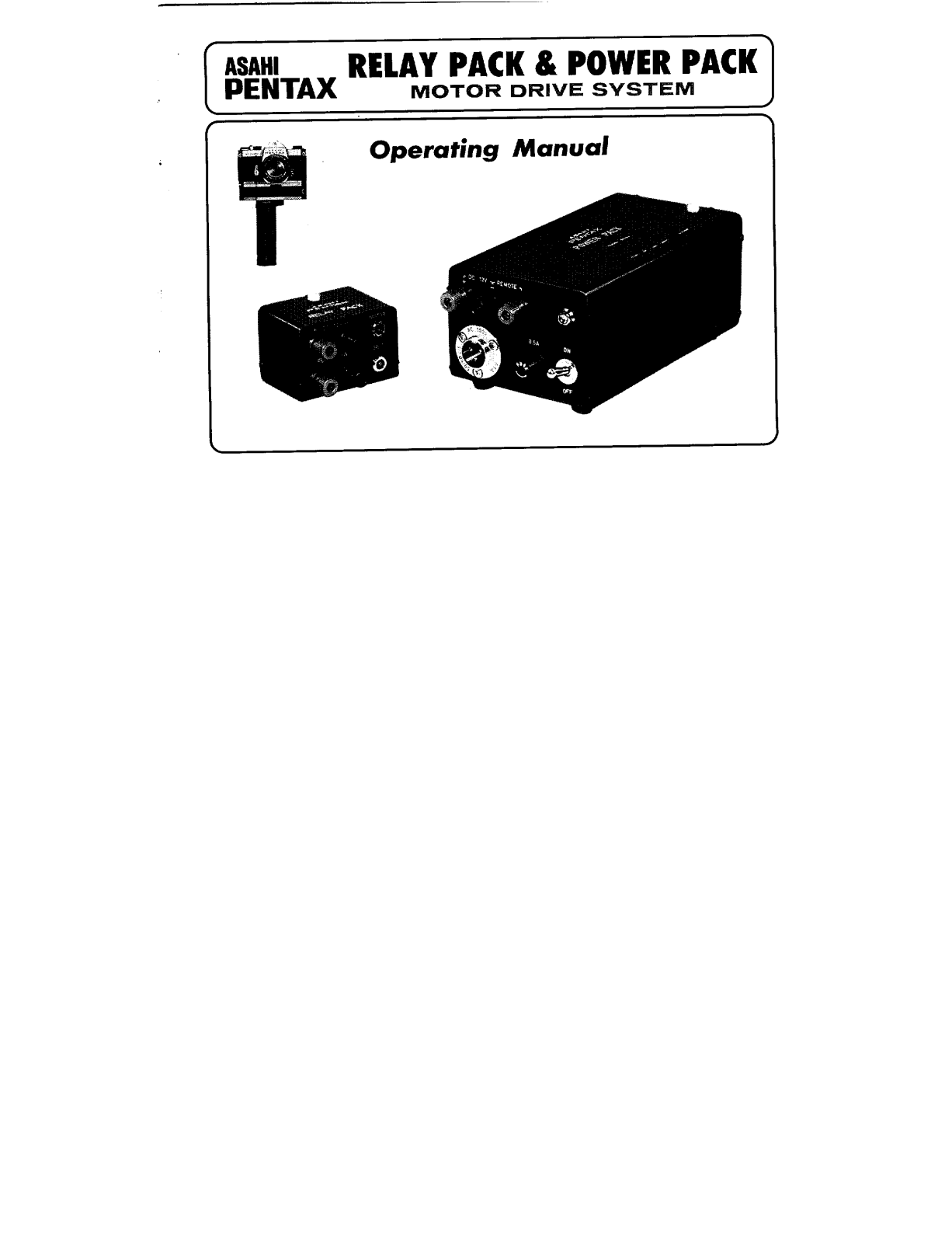 Pentax RELAY & POWER PACK INSTRUCTION MANUAL