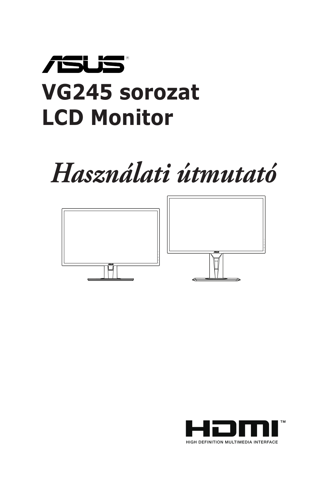 Asus VG245Q, VG245HE, VG245H User Guide