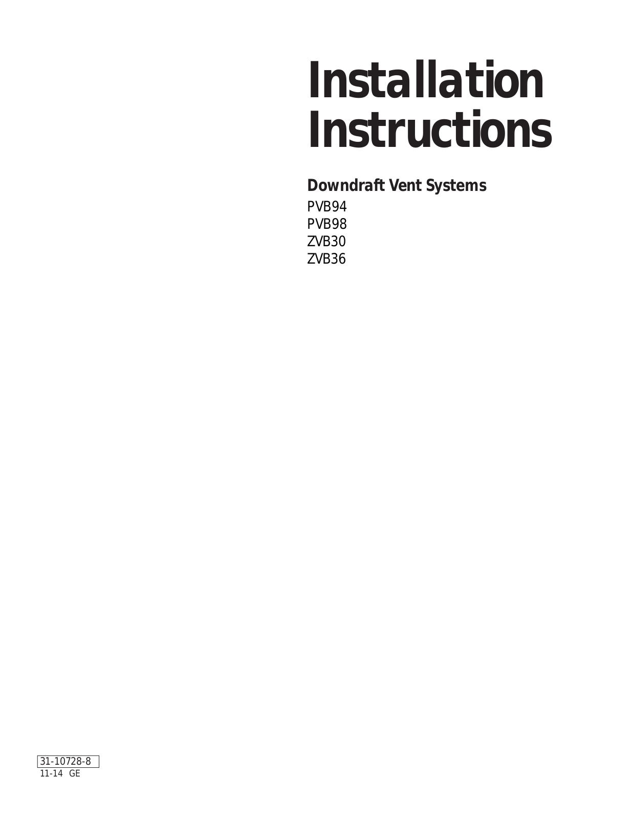 GE PVB94STSS, ZVB30STSS, ZVB36STSS Installation Guide