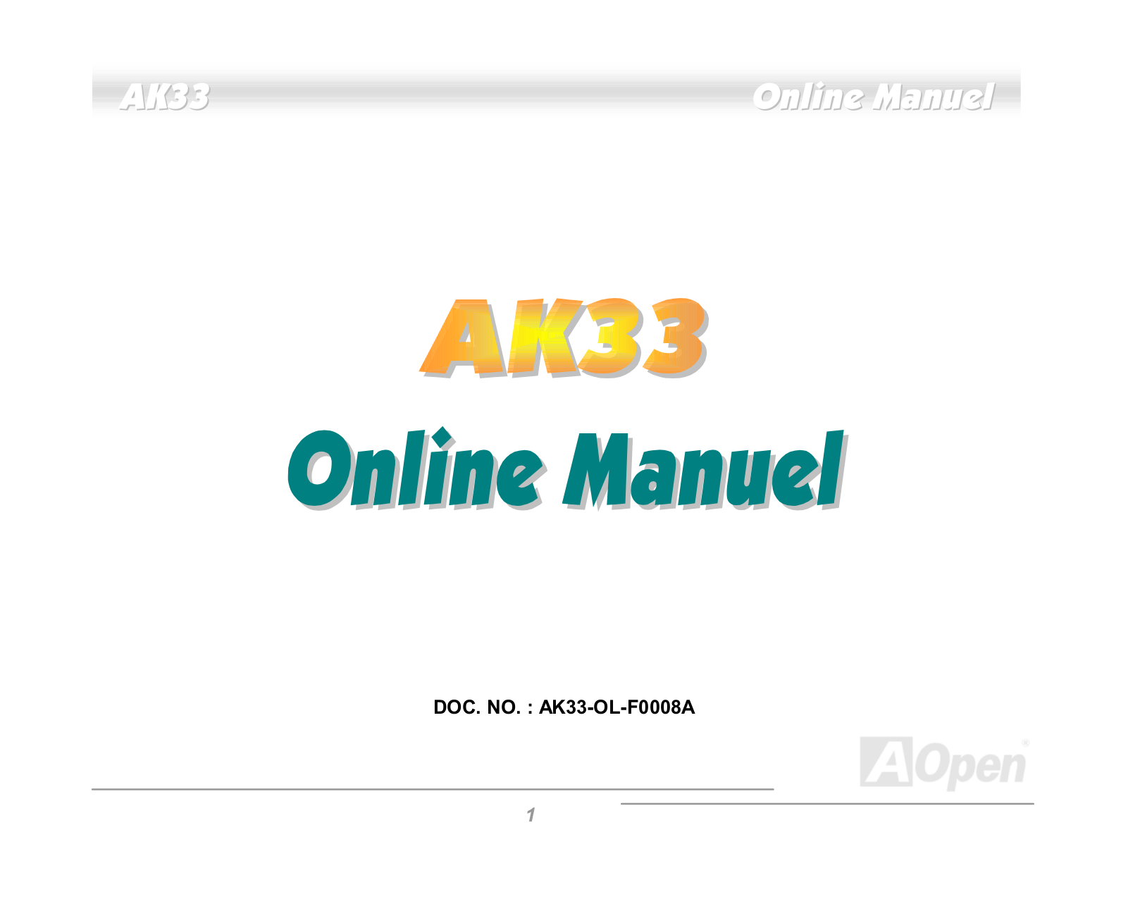 AOPEN AK33 User Manual