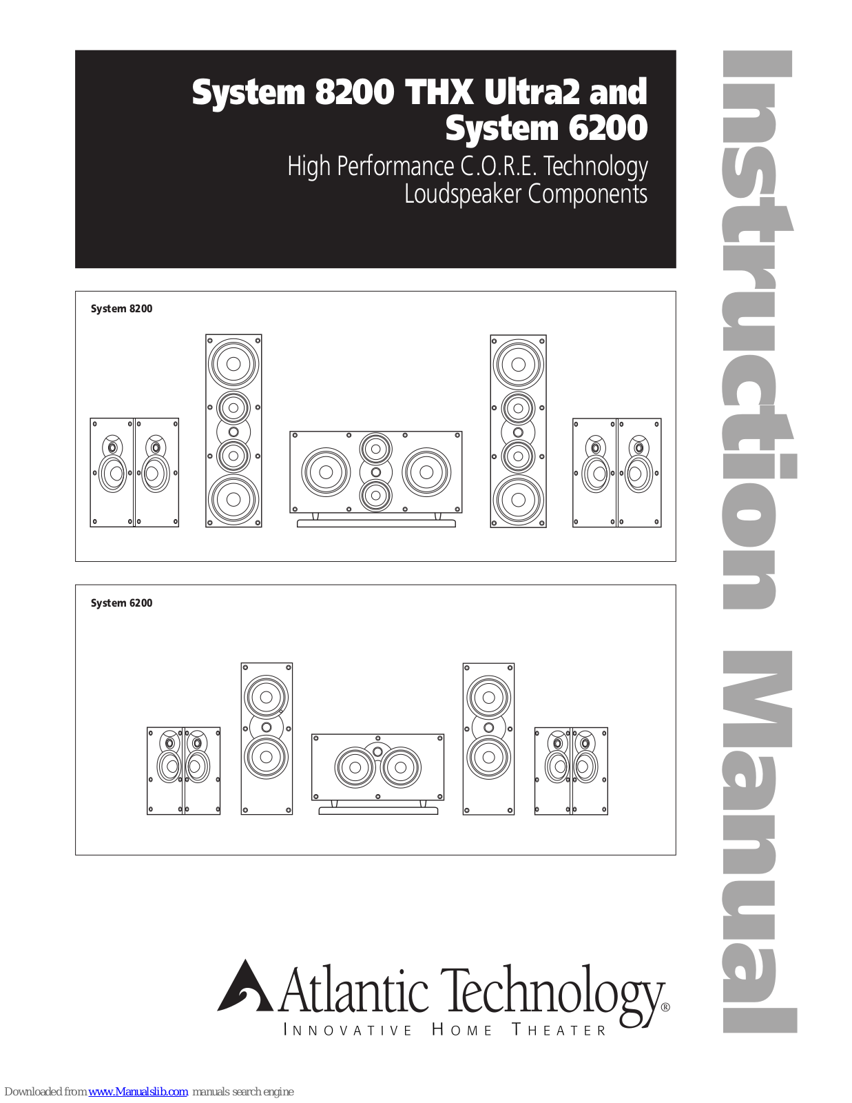 Atlantic Technology 6200C, System 6200, System 8200 THX Ultra2 Instruction Manual