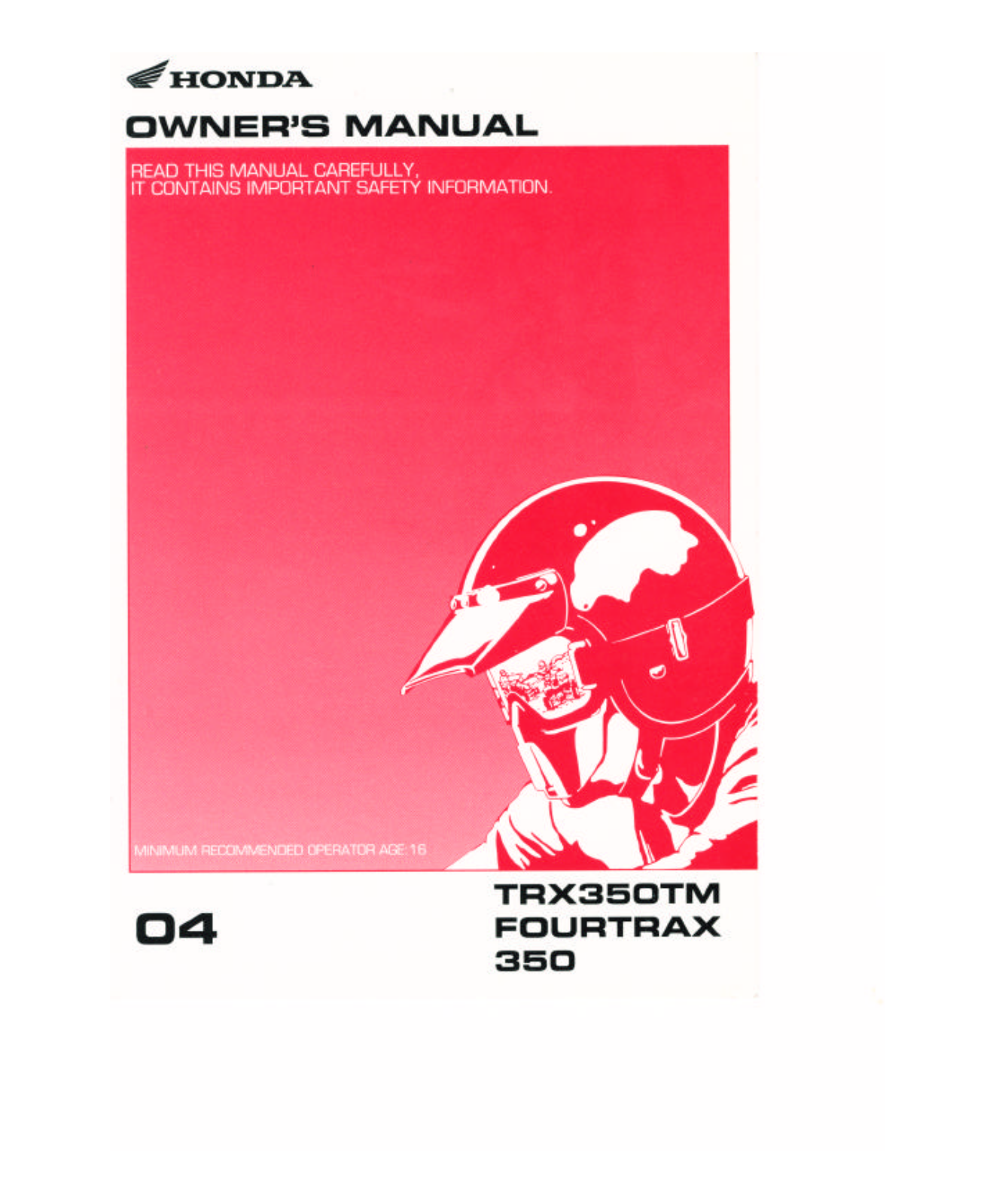 Honda TRX350TM 2004 Owner's Manual