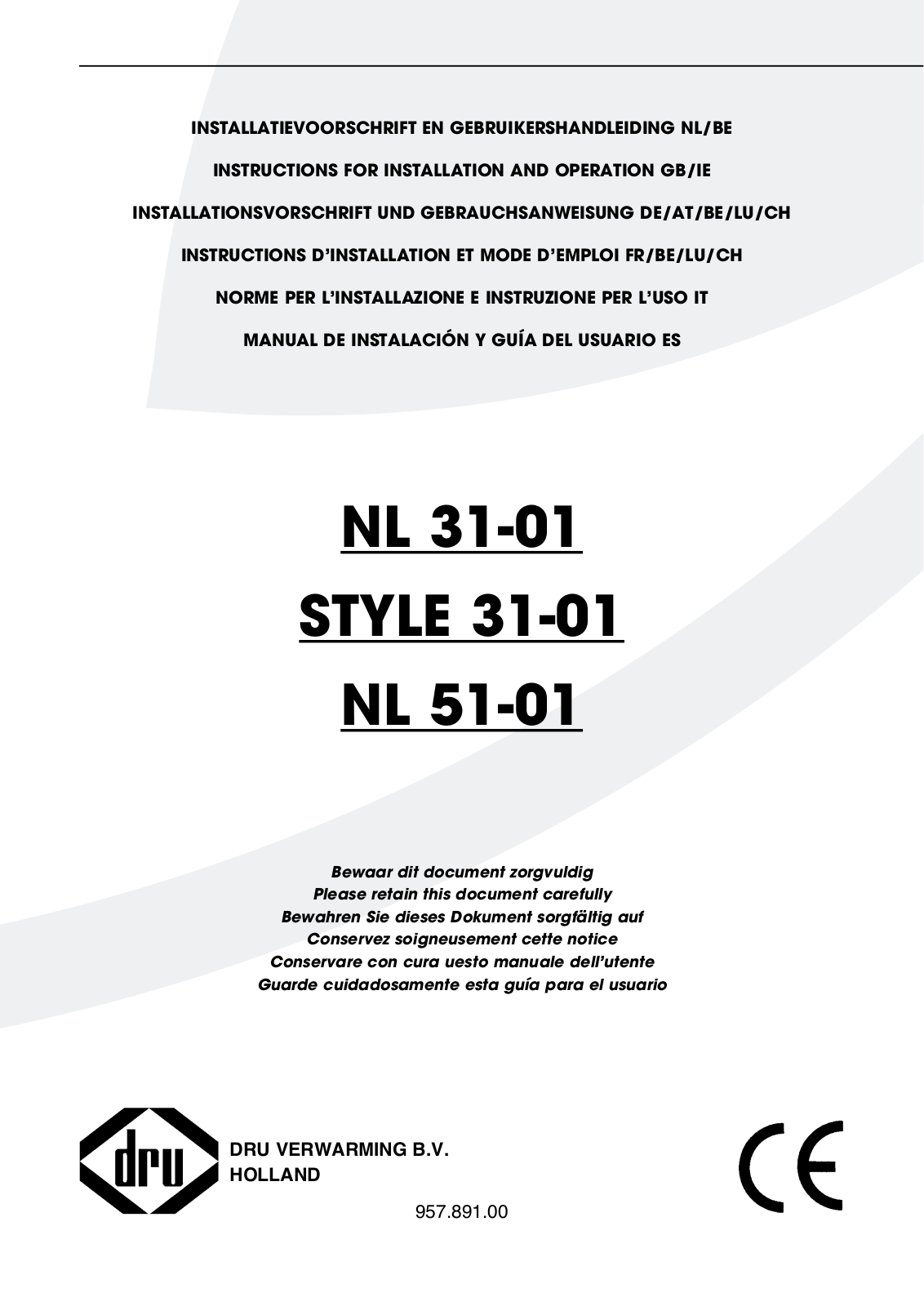 Dru NL 31-01, STYLE 31-01, NL 51-01 Instructions For Installation And Operation Manual