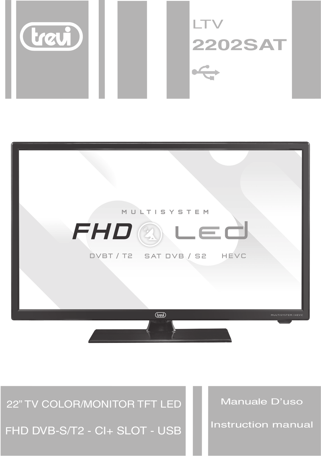Trevi LTV 2202 SAT User guide - ManualMachine.com