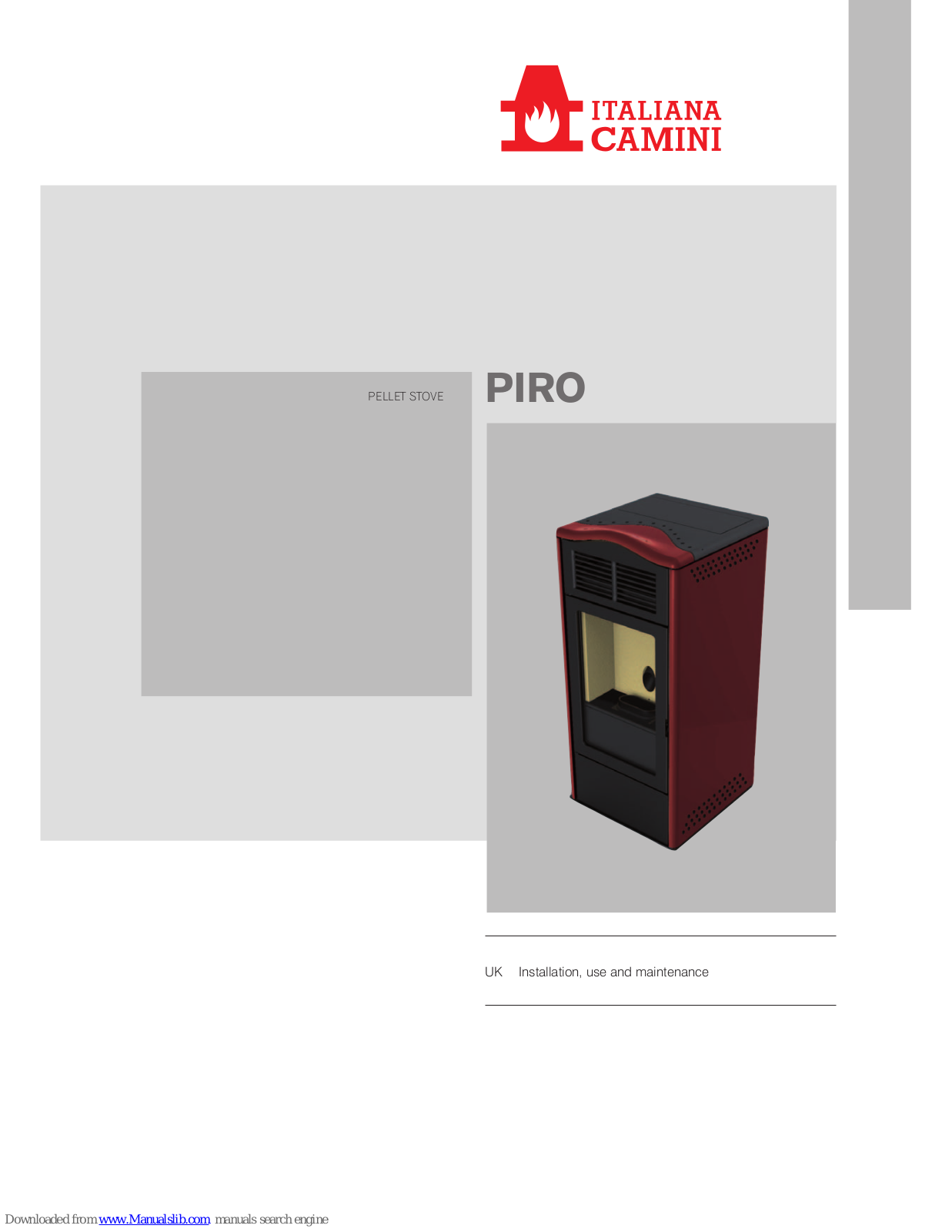 Italiana Camini PIRO Installation, Use And Maintenance Manual