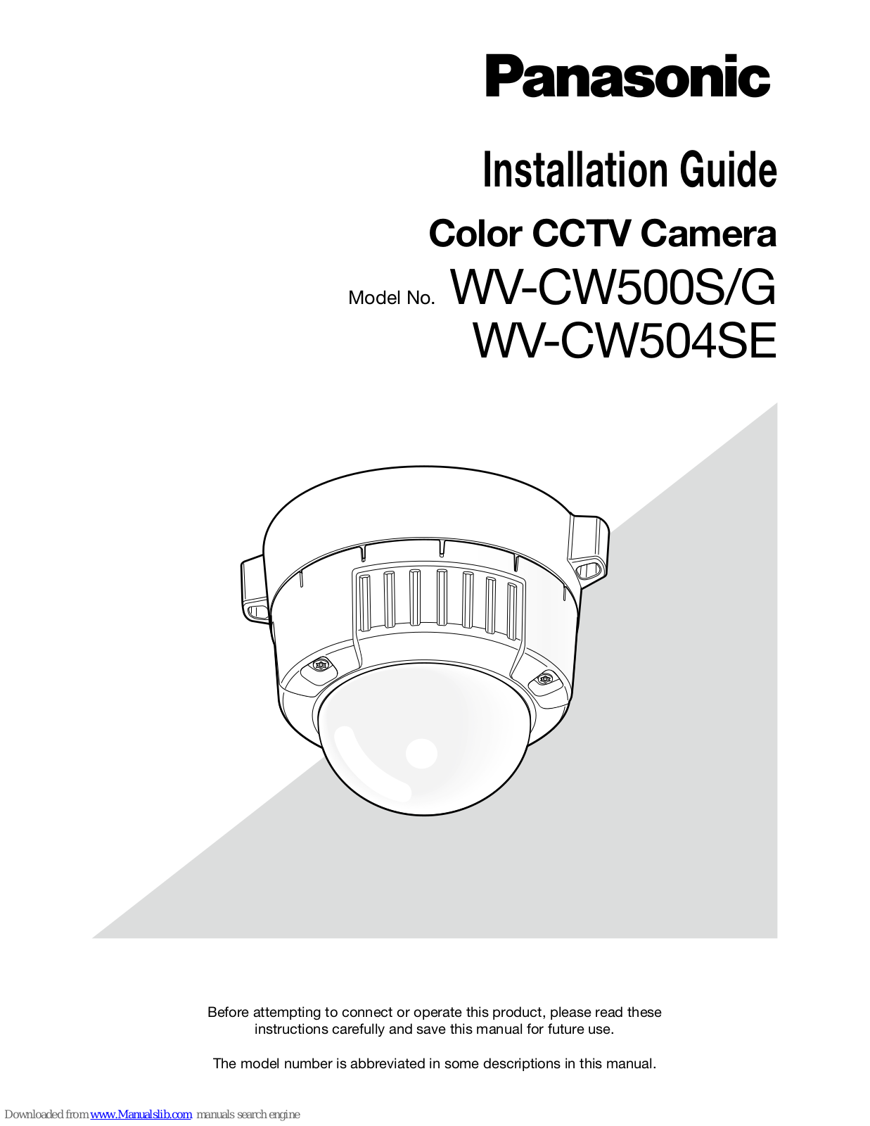 Panasonic WV-CW504SE, WV-CW500S, WV-CW500G Installation Manual