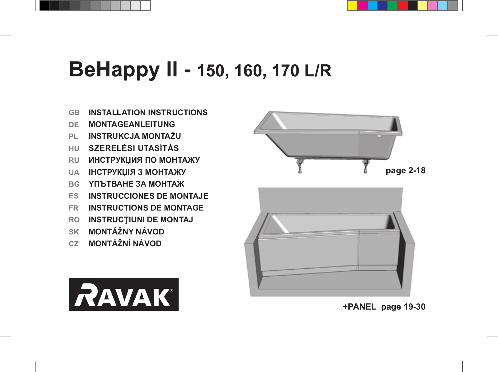 Ravak BeHappy II - 150L, BeHappy II -160L, BeHappy II -170L, BeHappy II - 150R, BeHappy II -160R INSTALLATION INSTRUCTIONS