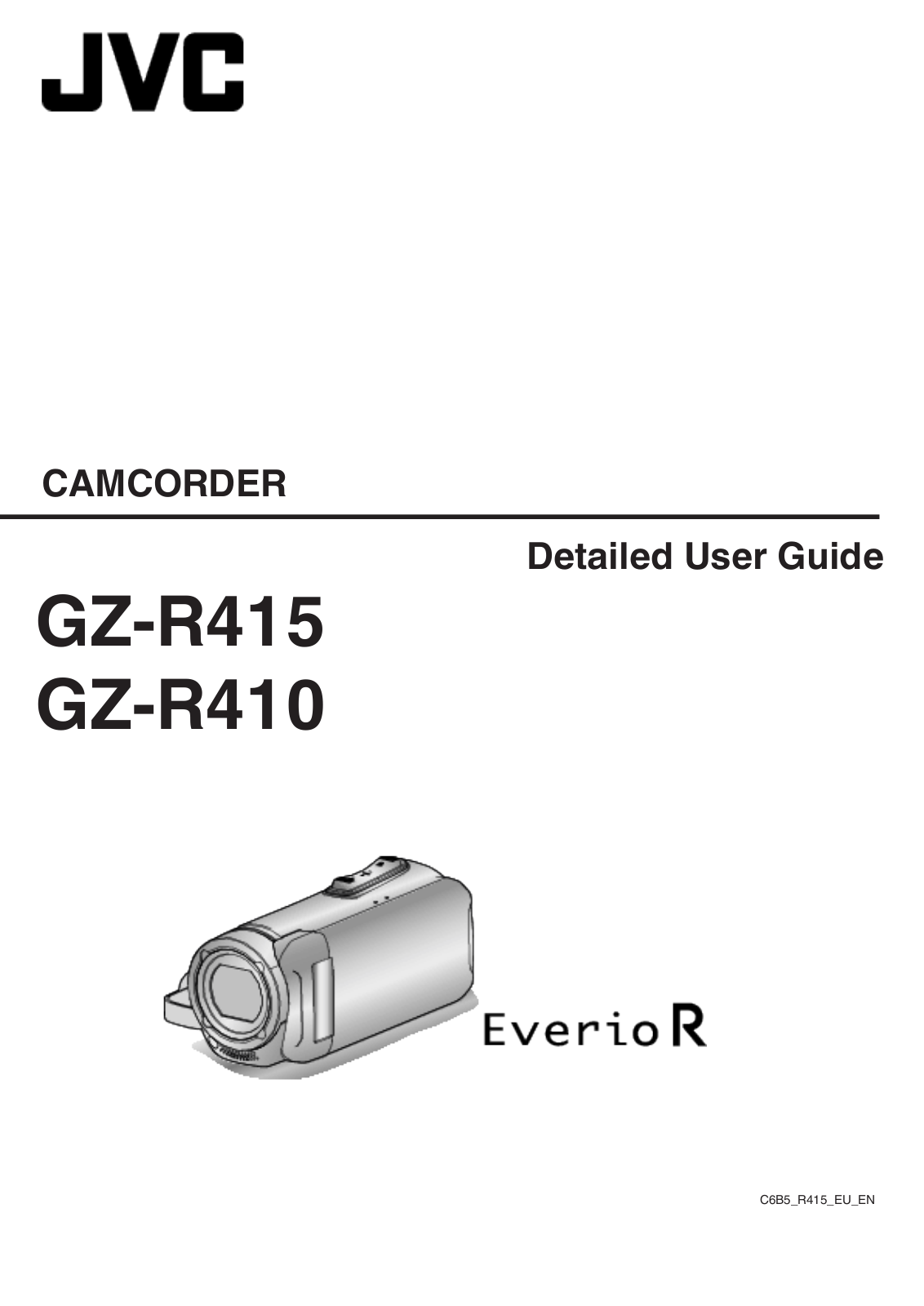 JVC GZ-R410 Detailed User Guide