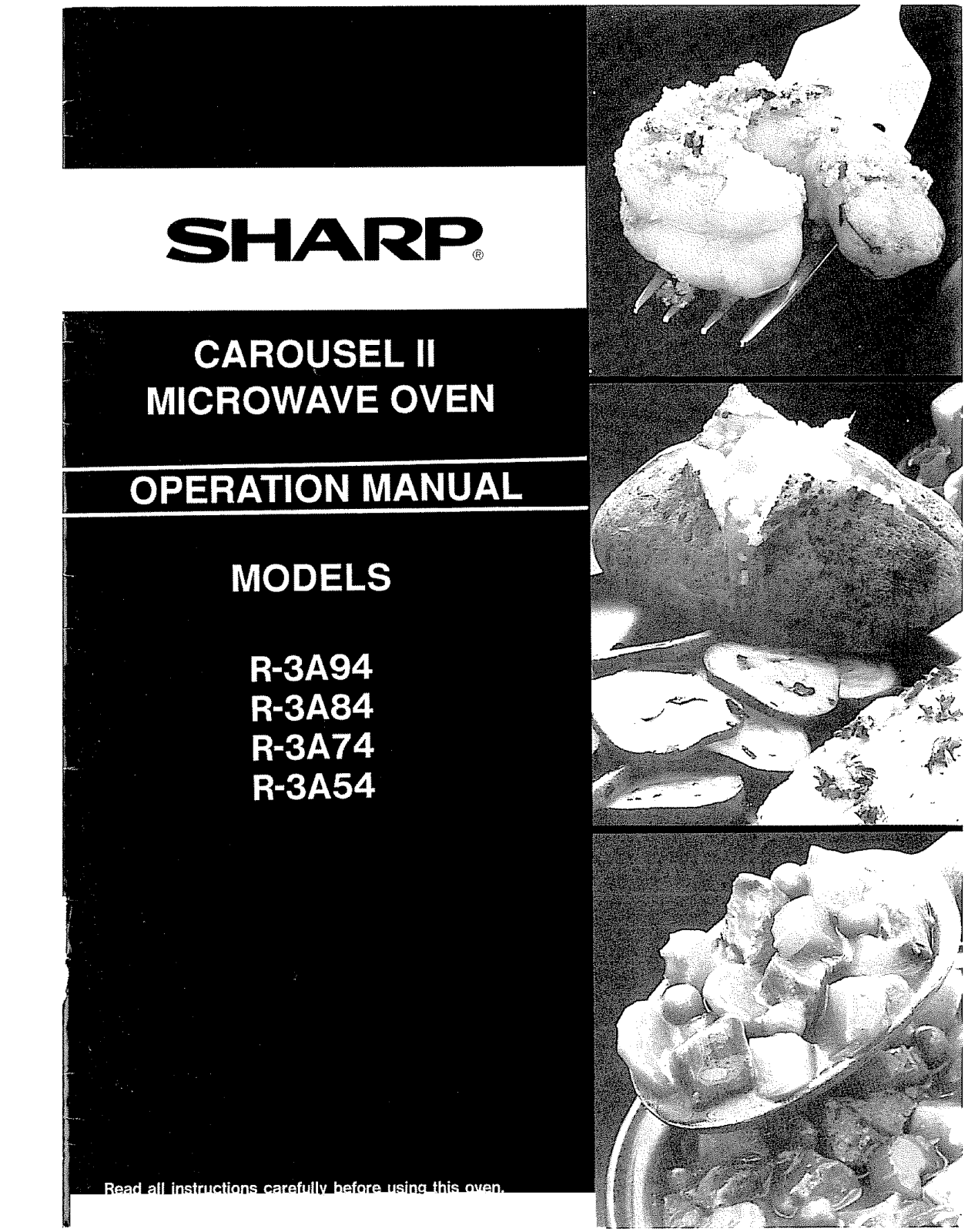 Sharp R-3A94, R-3A84, R-3A74, R-3A54 Owner’s Manual