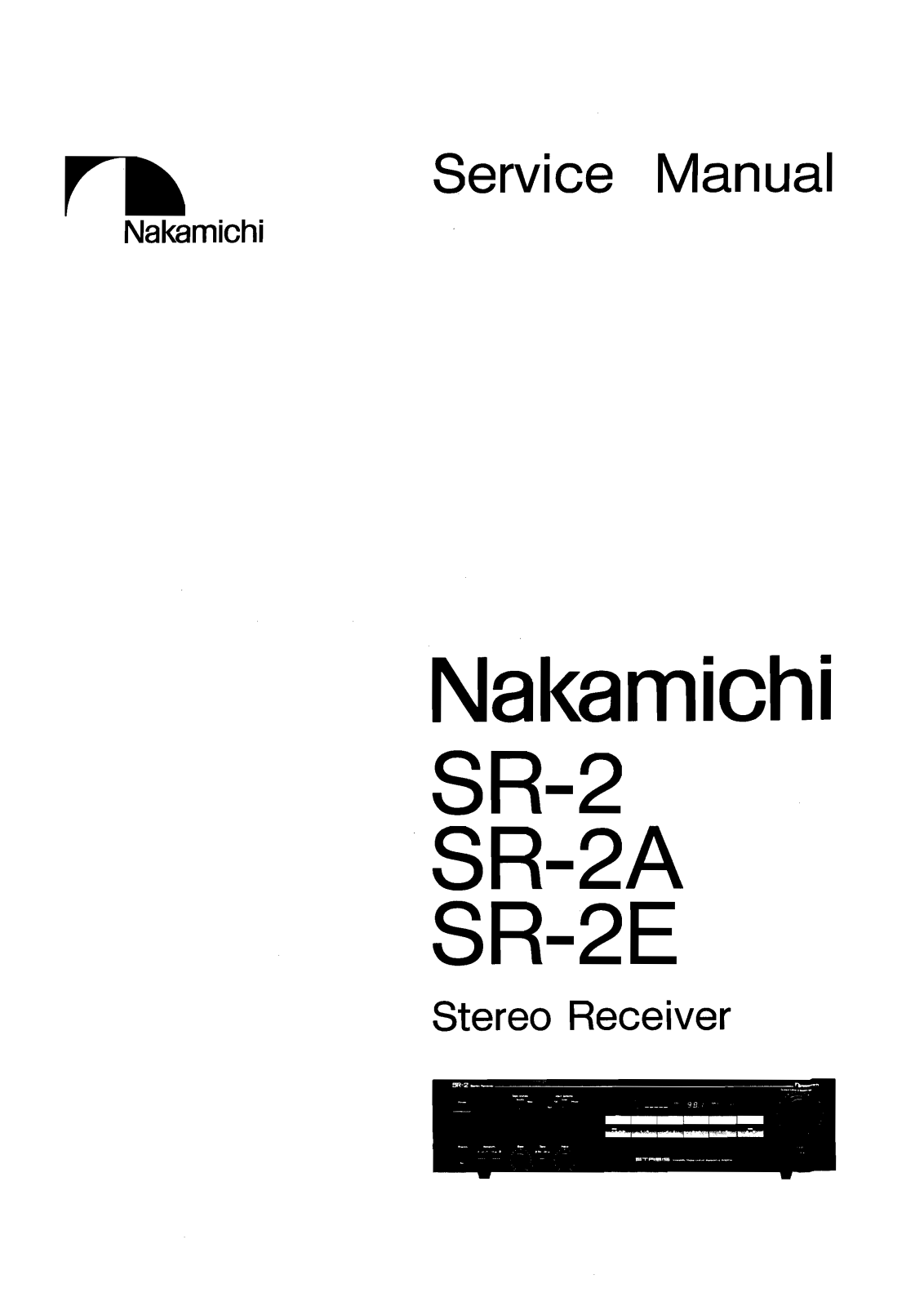 Nakamichi SR-2-E, SR-2-A, SR-2 Service Manual