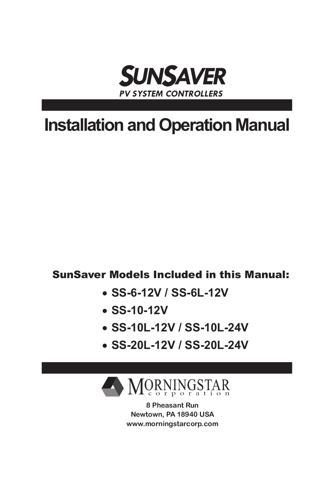 Morningstar SS-6-12V, SS-6L-12V, SS-10-12V, SS-10L-12V, SS-10L-24V Installation and Operation Manual