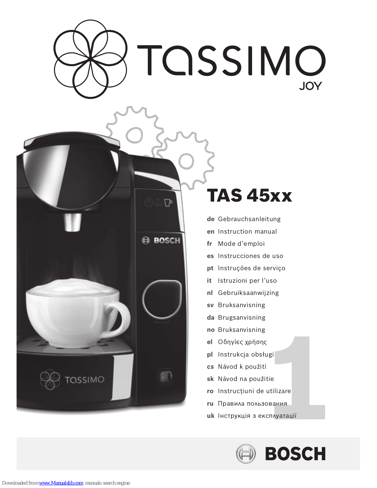 Bosch TAS 45, TASSIMO VIVY TAS 12xx, TASSIMO JOYTAS 45xx, Tassimo TAS 32, TASSIMO TAS 55 Instruction Manual