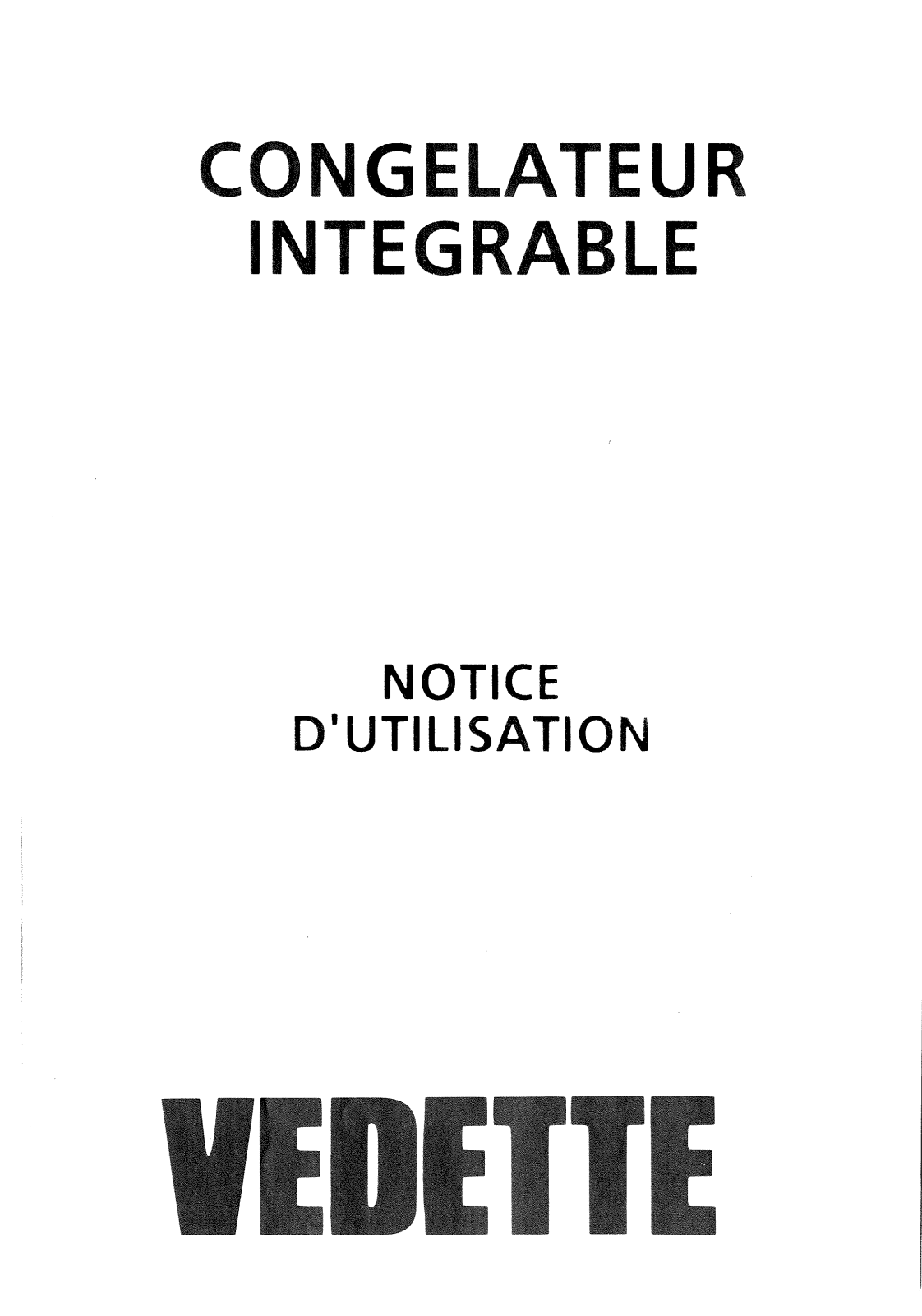 Vedette congelateur integrable User Manual