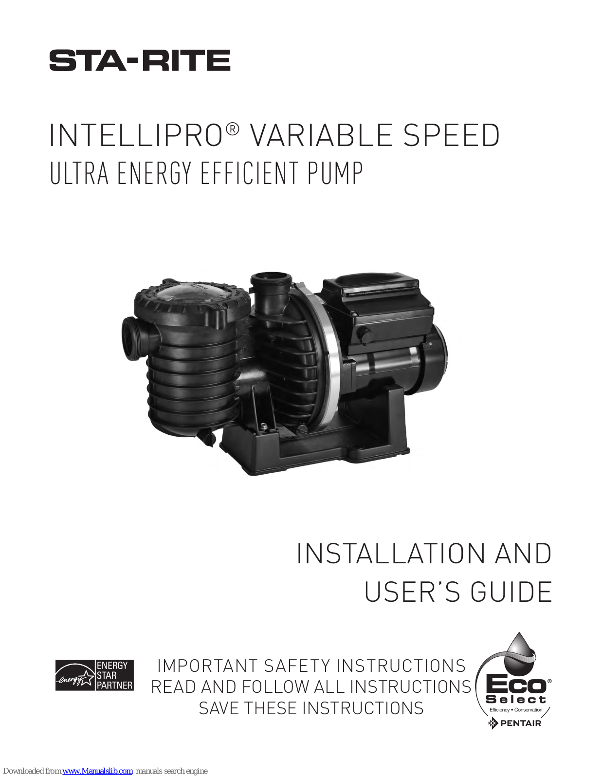 Pentair Sta-rite INTELLIPRO Installation And User Manual