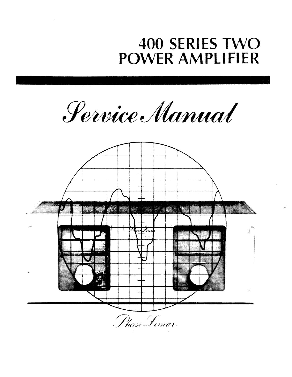 Phase Linear 400-Two Service Manual