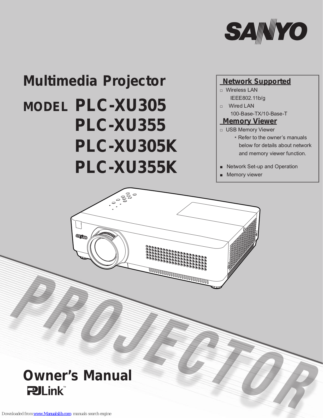 Sanyo PLC-XU305K,PLC-XU355K,PLC-XU355 - XGA LCD Projector,PLC-XU305,PLC-XU355 Owner's Manual