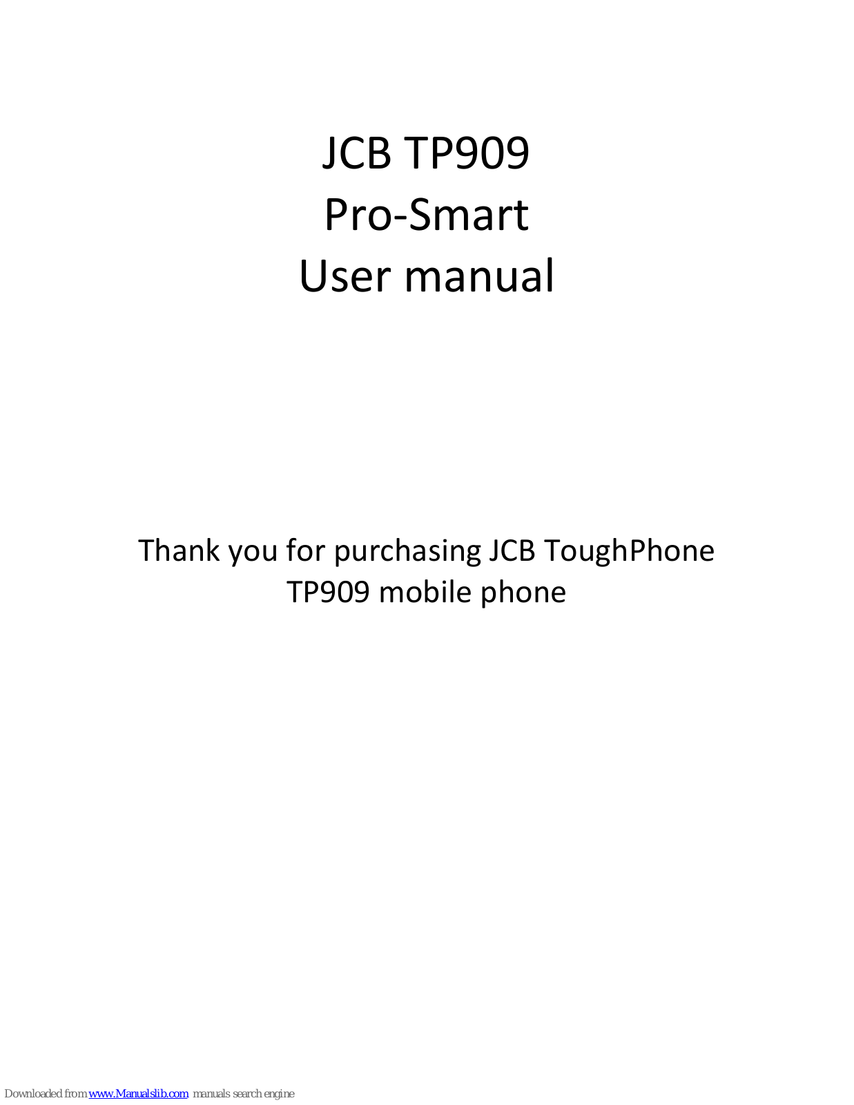 jcb ToughPhone TP909 pro-smart User Manual