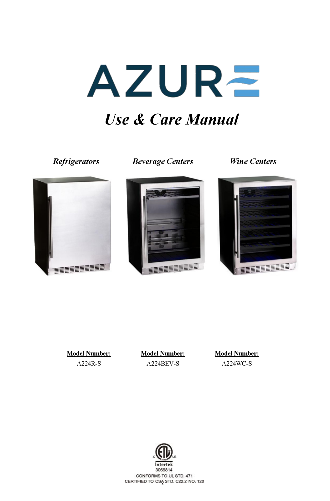 Azure A224R-S, A224WC-S, A224BEV-S Use and Care Manual