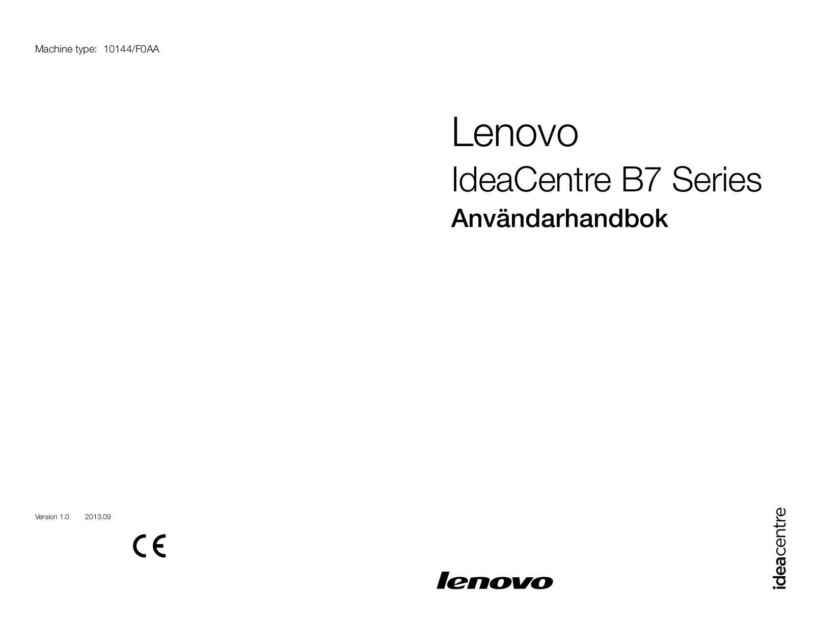 Lenovo IdeaCentre B7 Series User Guide