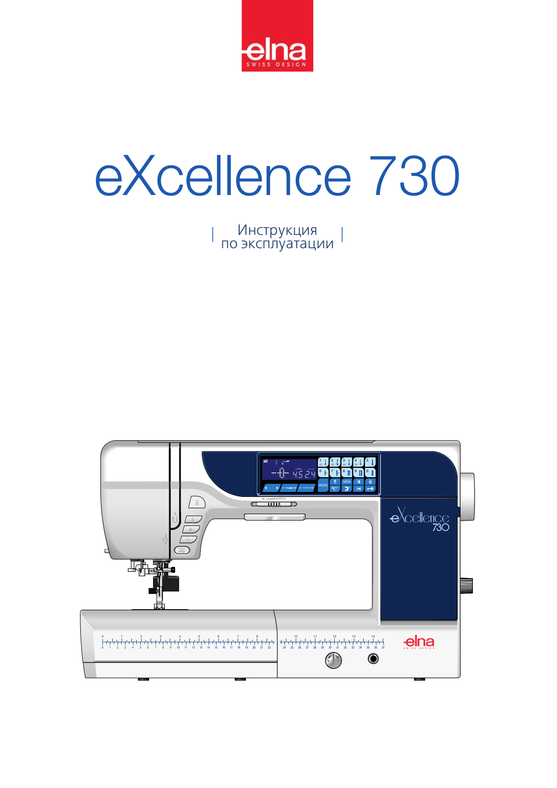 Elna eXcellence 730 User Manual