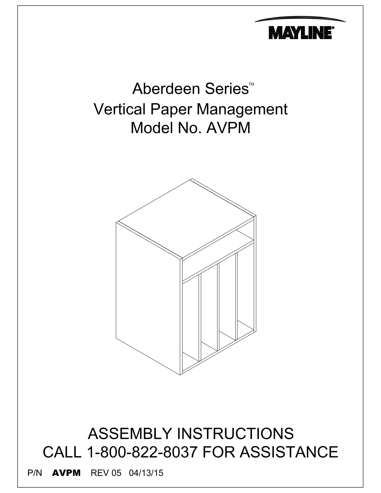 Mayline AVPMLGS, AVPMLDC, AVPMLMA, AVPMLCR Assembly Guide