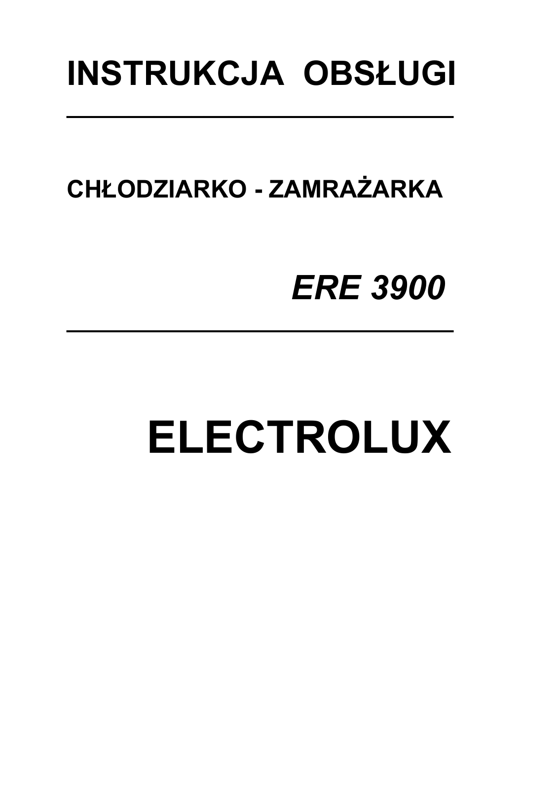 Electrolux ERE3900 User Manual