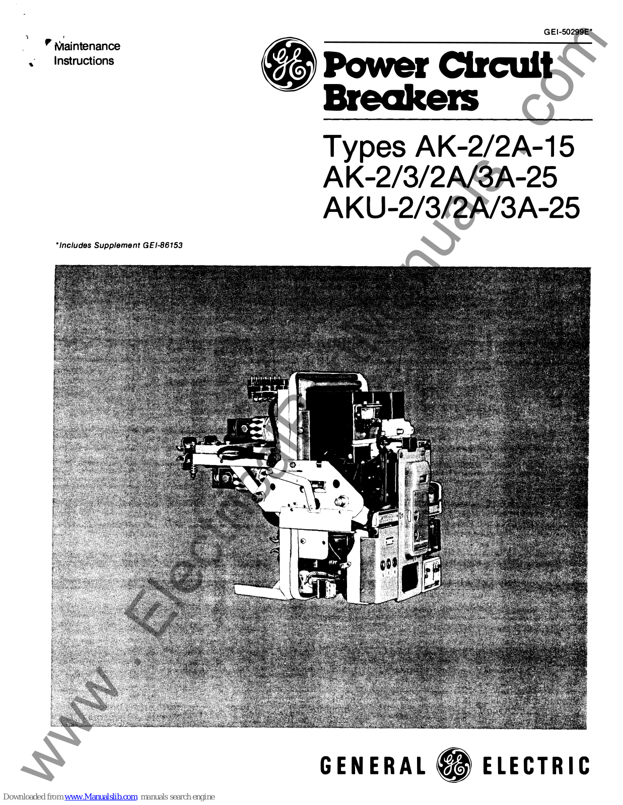 GE AK-2A-15, AK-2-15, AK-2-25, AK-3-25, AK-2A-25 User Maintenance Manual