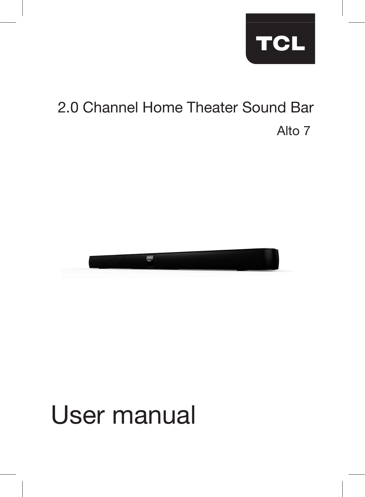 TCL Entertainment Solutions TS7000 User Manual